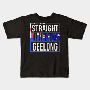 Straight Outta Geelong - Gift for Australian From Geelong in Victoria Australia Kids T-Shirt